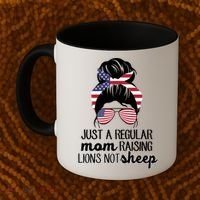 Just A Regular Mom Raising Lions Not Sheep Coffee Mug thumb 2