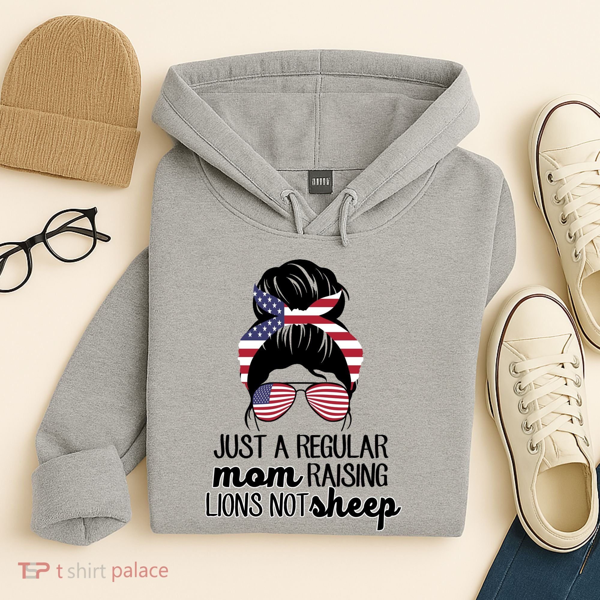 Just A Regular Mom Raising Lions Not Sheep Hoodie