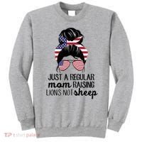 Just A Regular Mom Raising Lions Not Sheep Sweatshirt thumb 0