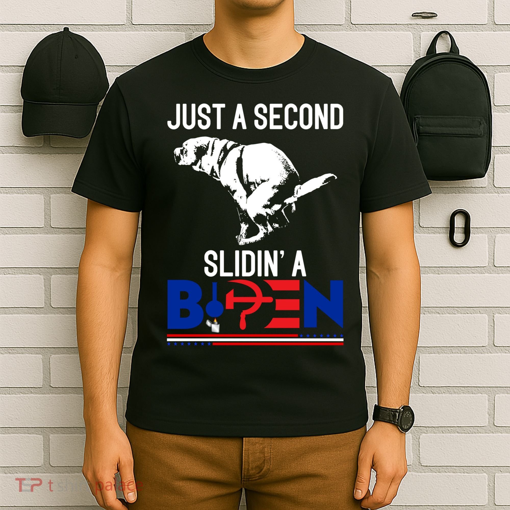 Just A Second Slidin' A Biden T-Shirt
