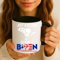 Just A Second Slidin' A Biden Coffee Mug thumb 3