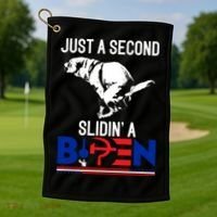 Just A Second Slidin' A Biden Golf Towel thumb 1