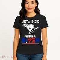 Just A Second Slidin' A Biden Women's T-Shirt thumb 4