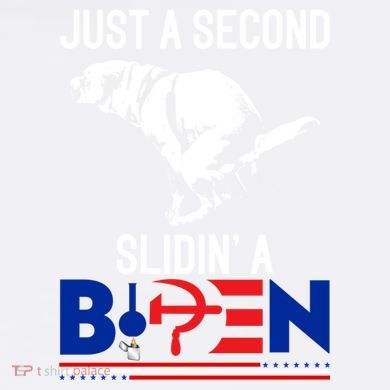 Just A Second Slidin' A Biden Comfort Colors Garment-Dyed Hooded Sweatshirt
