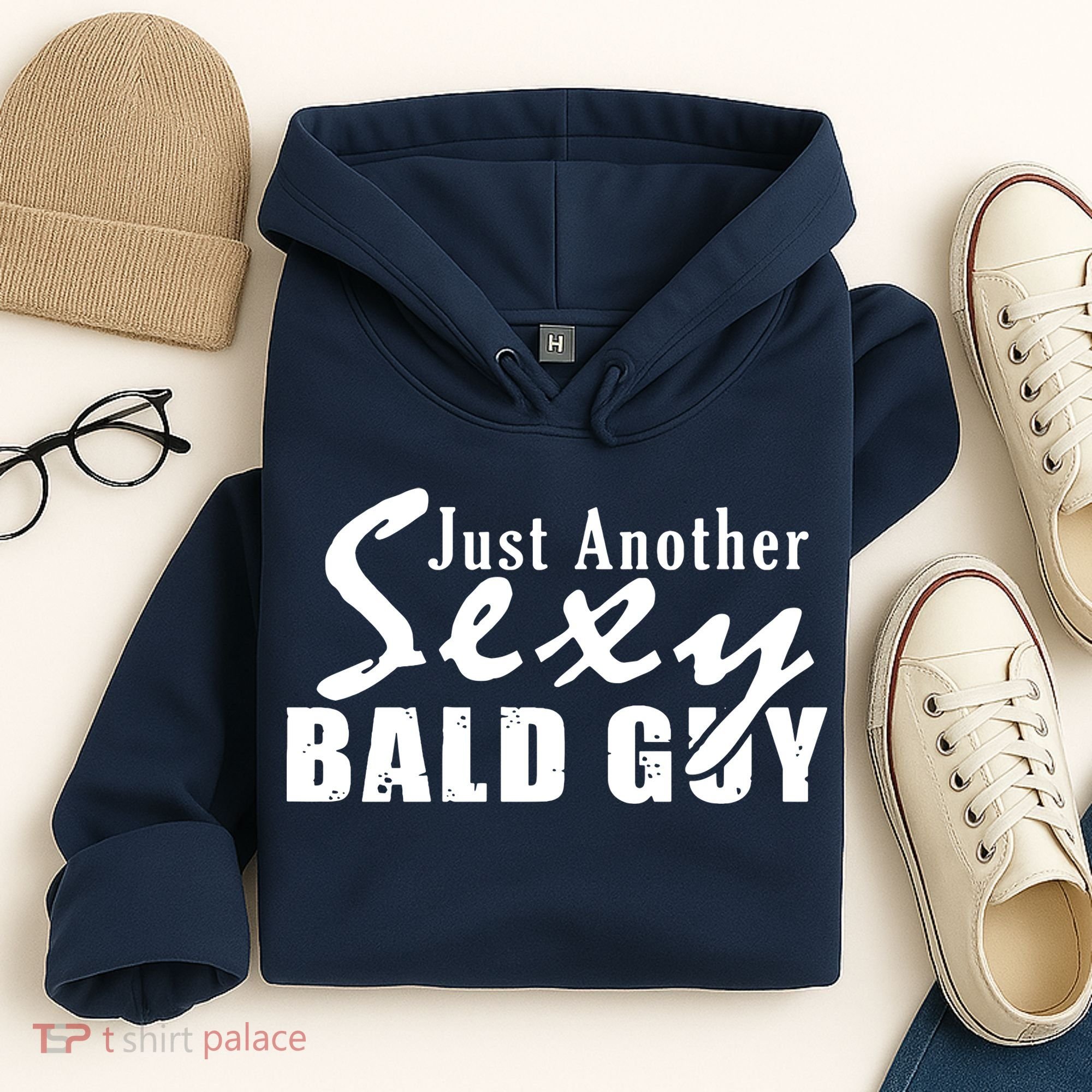Just Another Sexy Bald Guy Hoodie