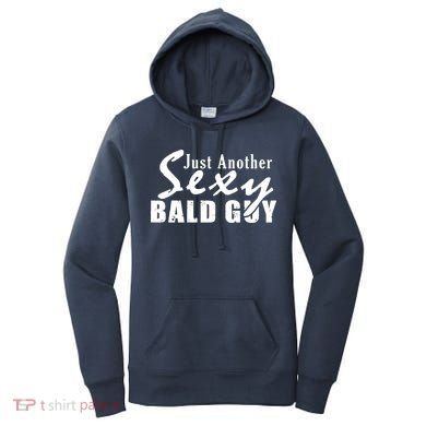 Just Another Sexy Bald Guy Women's Hoodie