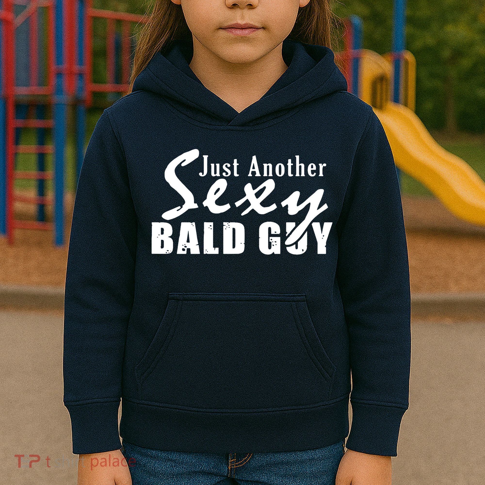 Just Another Sexy Bald Guy Kids Hoodie