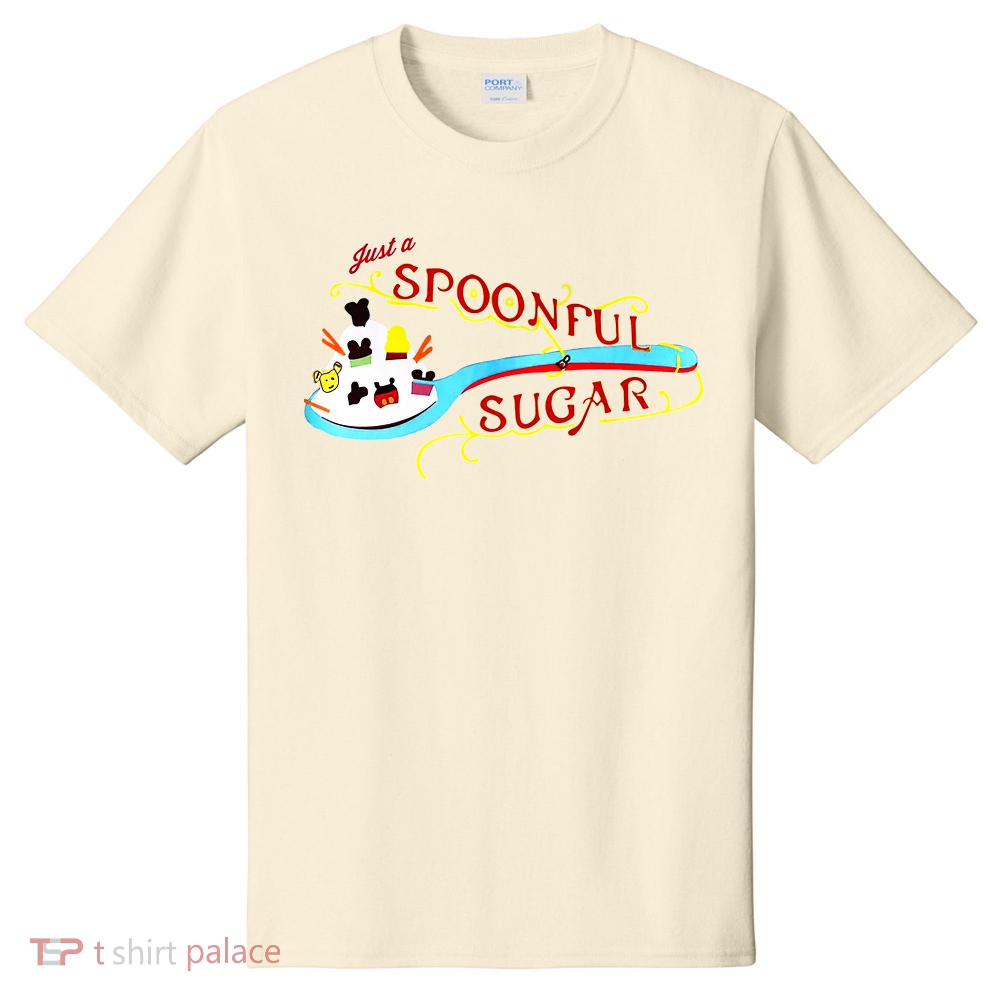 Just A Spoonful Of Sugar Graphic Tee T-Shirt