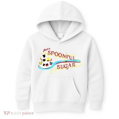 Just A Spoonful Of Sugar Graphic Tee Kids Hoodie