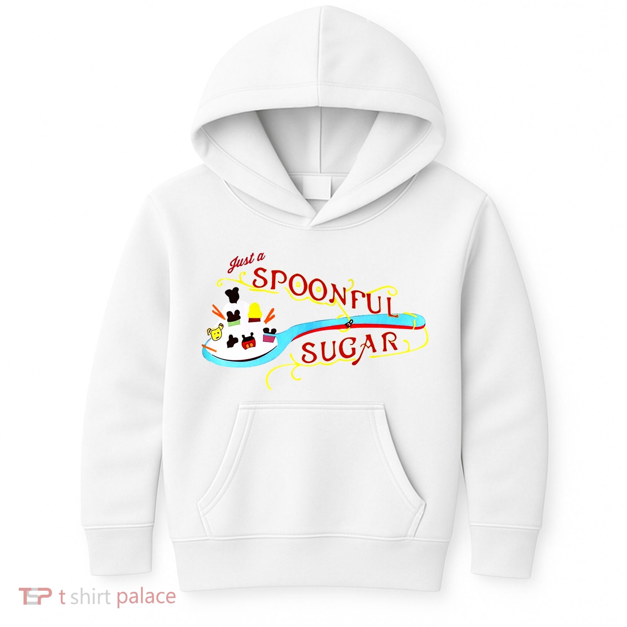 Just A Spoonful Of Sugar Graphic Tee Kids Hoodie