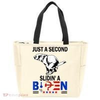 Just A Second Slidin' A Biden Tote Bag thumb 0