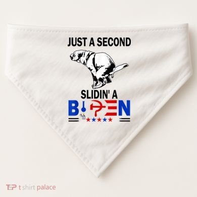 Just A Second Slidin' A Biden USA-Made Doggie Bandana