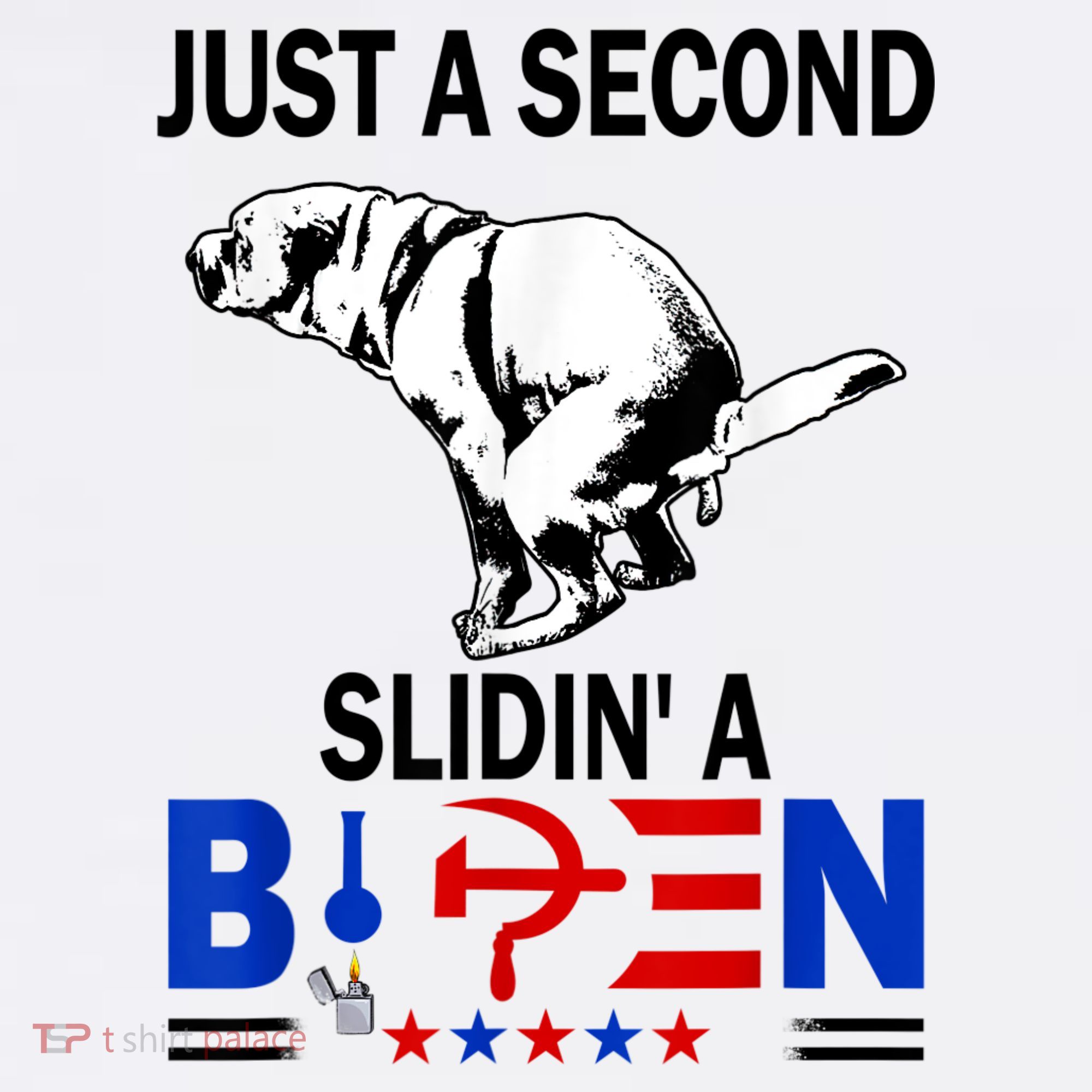 Just A Second Slidin' A Biden Sweatshirt
