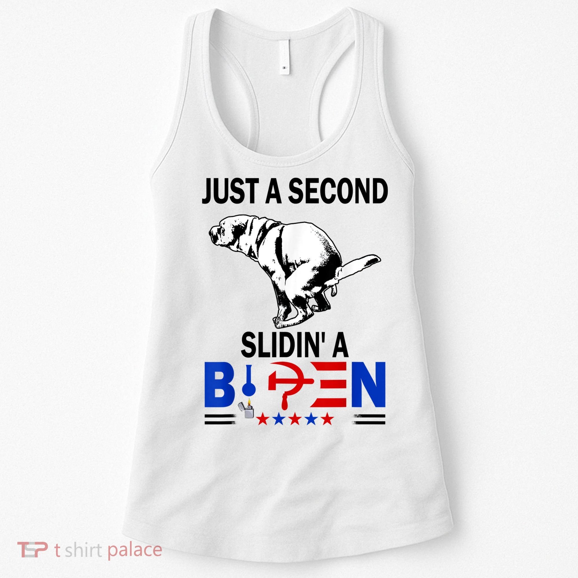 Just A Second Slidin' A Biden Women's Tank Top