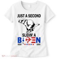 Just A Second Slidin' A Biden Women's T-Shirt thumb 0