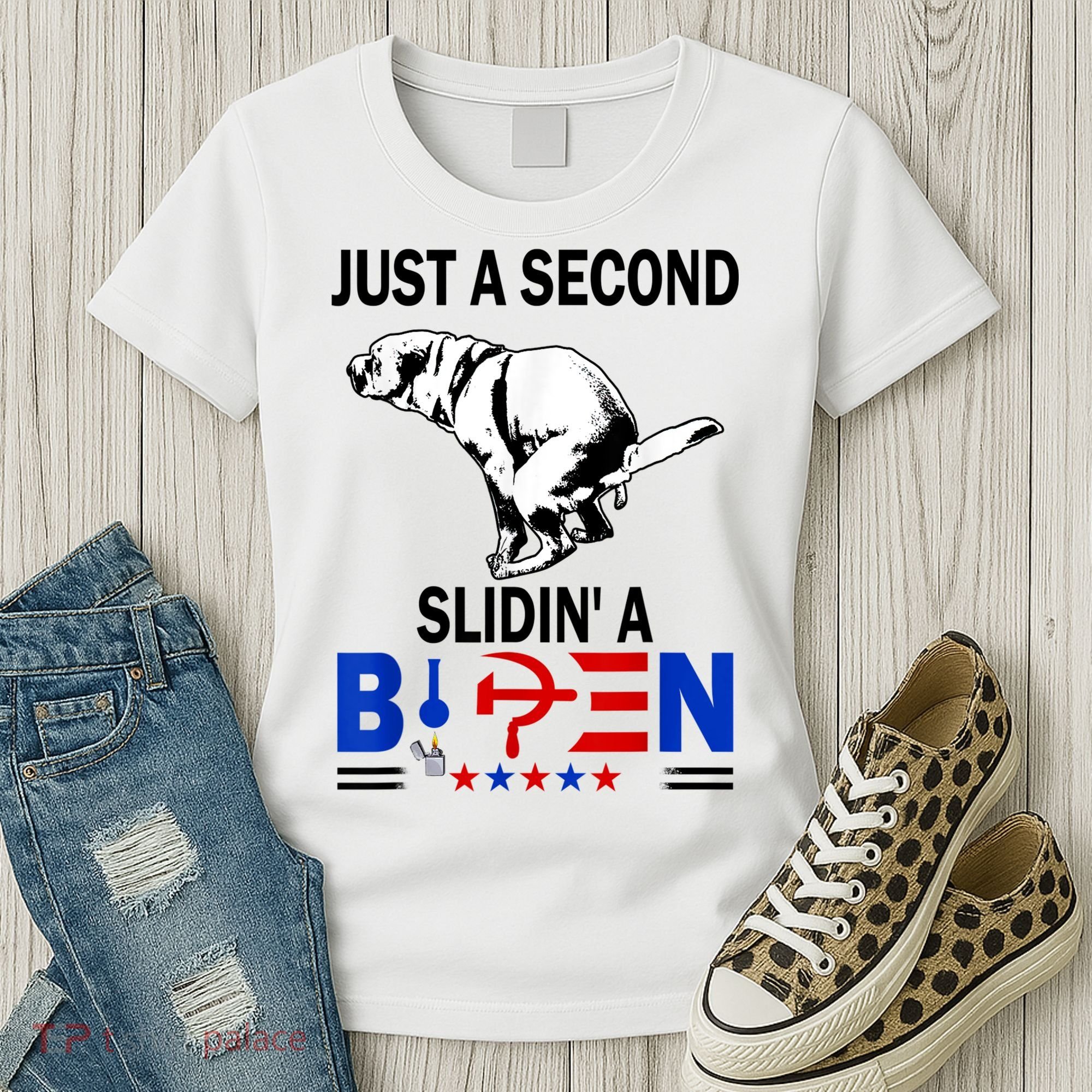Just A Second Slidin' A Biden Women's T-Shirt