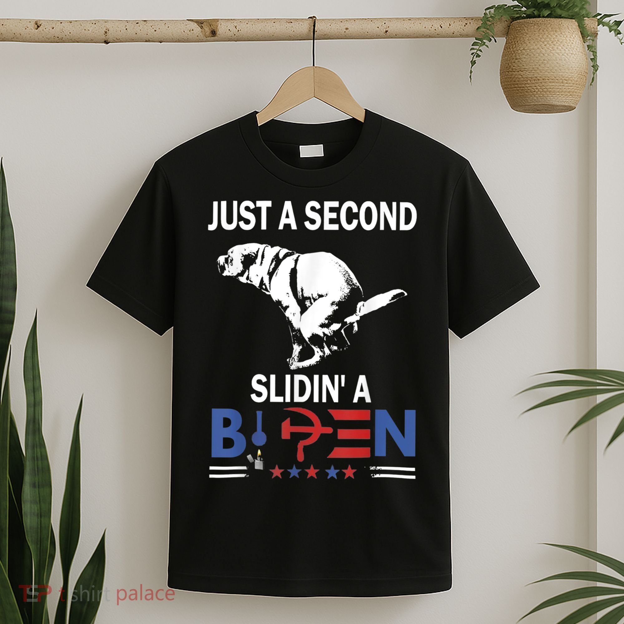 Just A Second Slidin' A Biden T-Shirt