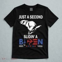 Just A Second Slidin' A Biden T-Shirt thumb 5