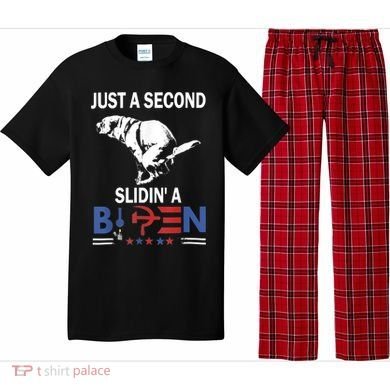 Just A Second Slidin' A Biden Pajama Set