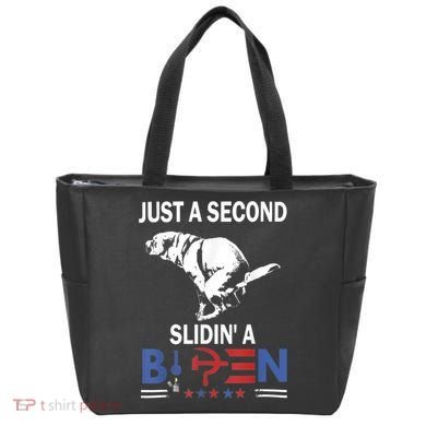 Just A Second Slidin' A Biden Tote Bag