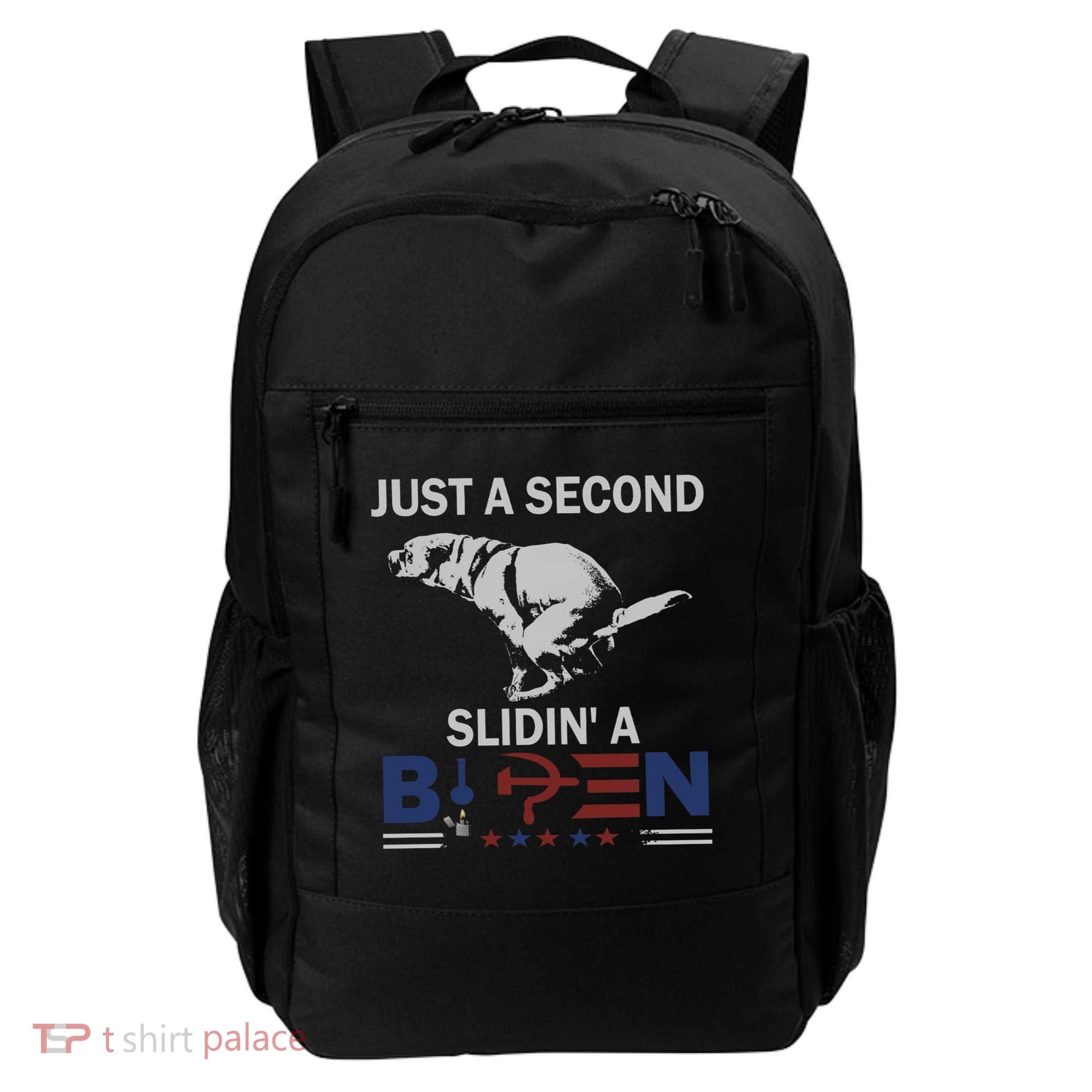 JUST A SECOND SLIDIN'A BIDEN Backpack
