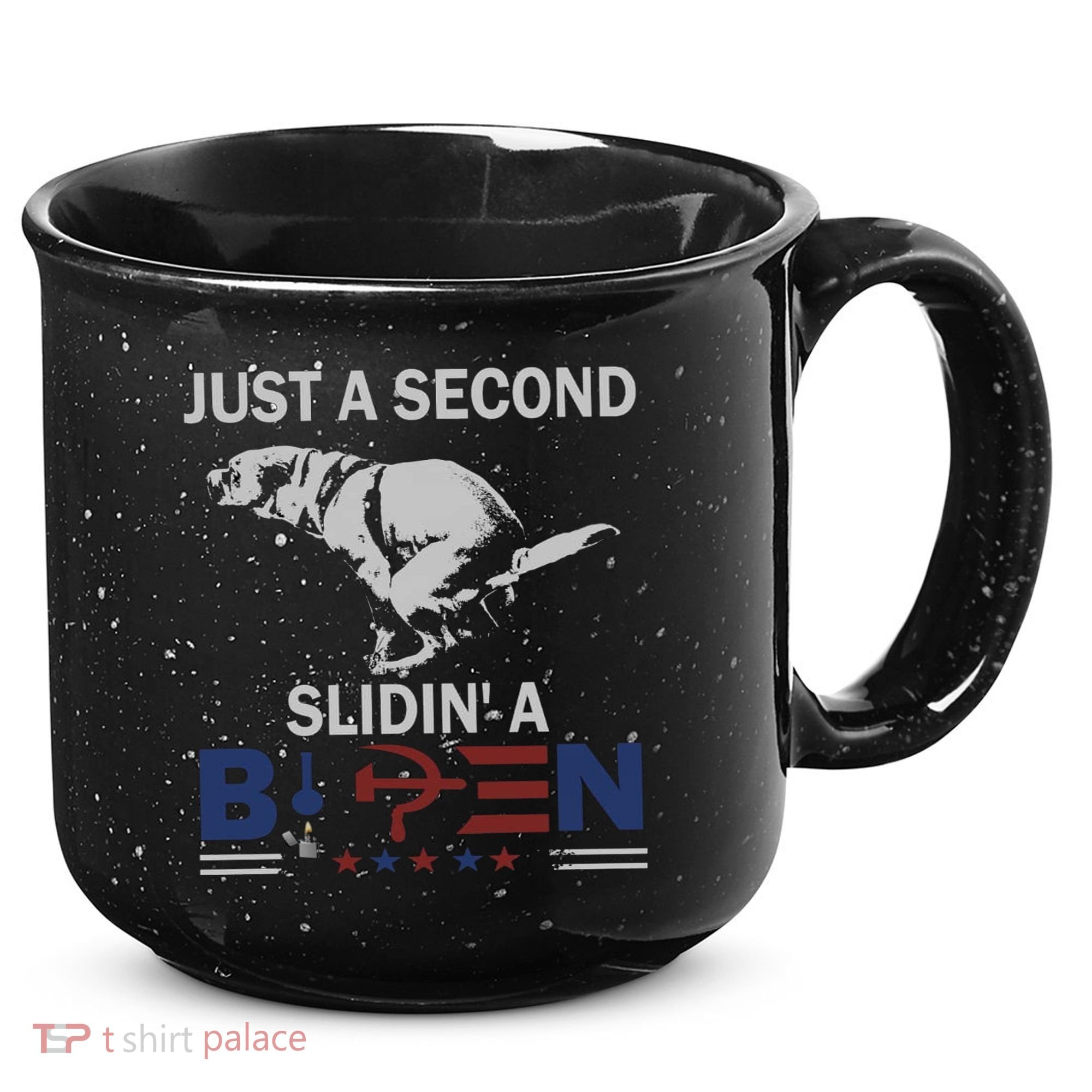 JUST A SECOND SLIDIN'A BIDEN 15oz Campfire Ceramic Mug