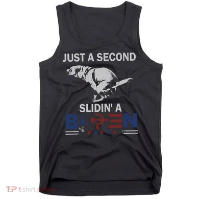 JUST A SECOND SLIDIN'A BIDEN Tank Top
