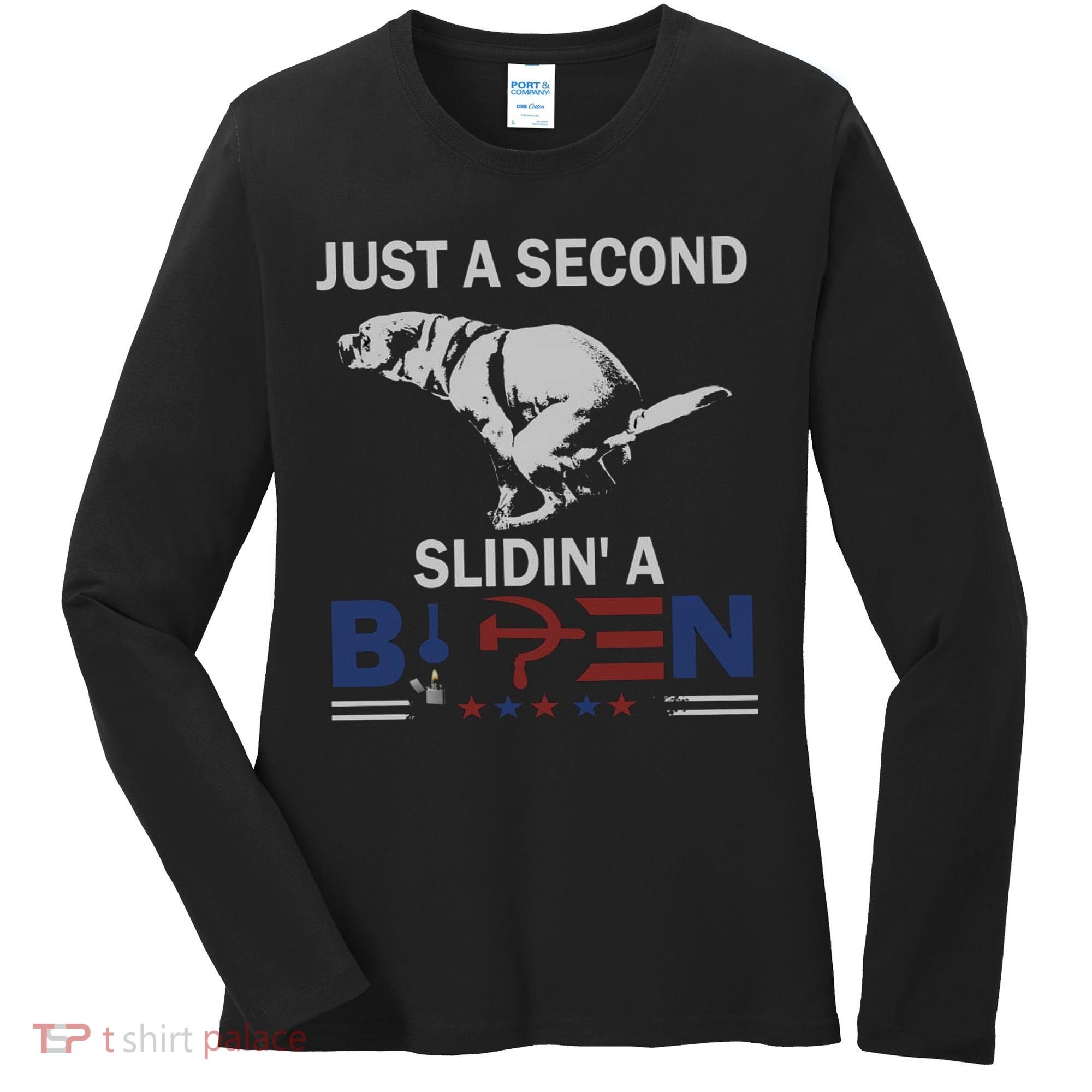 JUST A SECOND SLIDIN'A BIDEN Women's Long Sleeve Shirt