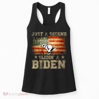 Just A Second Slidin’ A Biden – Funny Political Anti Biden Women's Tank Top thumb 0