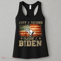 Just A Second Slidin’ A Biden – Funny Political Anti Biden Women's Tank Top thumb 3