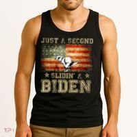 Just A Second Slidin’ A Biden – Funny Political Anti Biden Tank Top thumb 3