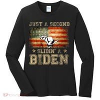 Just A Second Slidin’ A Biden – Funny Political Anti Biden Women's Long Sleeve Shirt thumb 0
