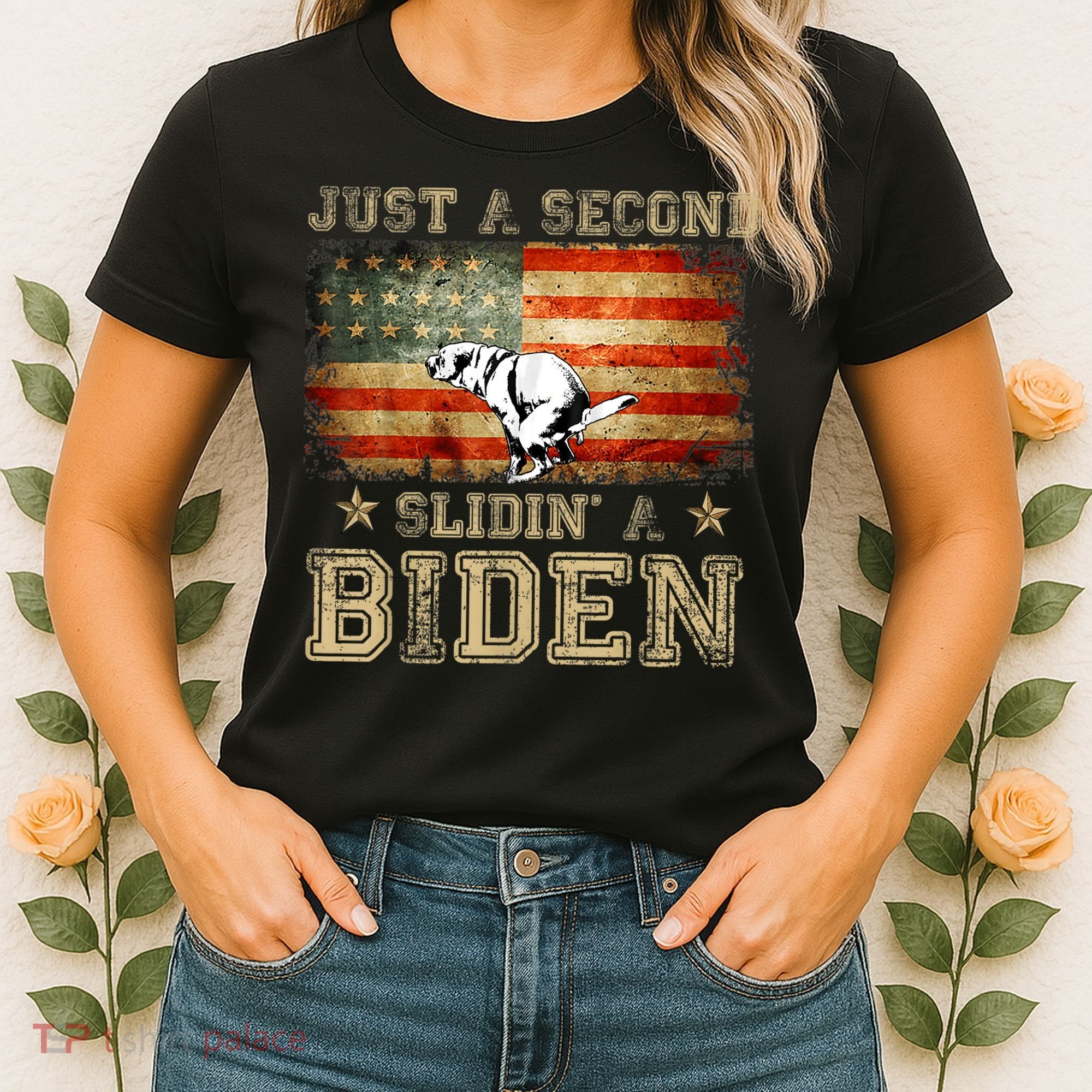 Just A Second Slidin’ A Biden – Funny Political Anti Biden Women's T-Shirt