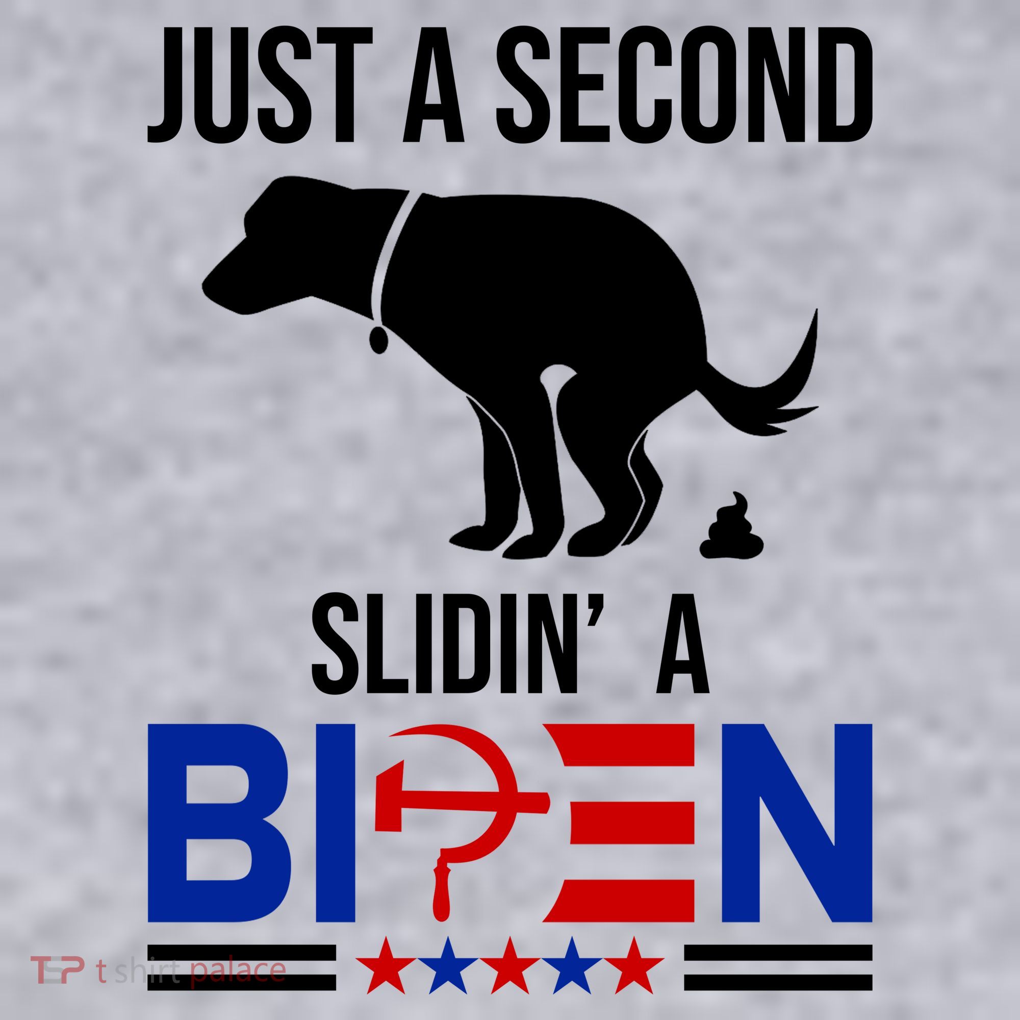 Just A Second Slidin A Biden Funny Dog Women's Sweatshirt