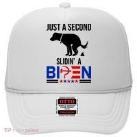 Just A Second Slidin A Biden Funny Dog Hat thumb 0