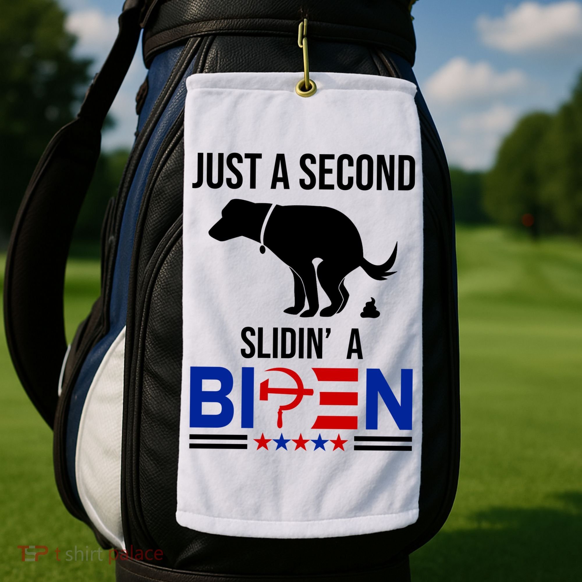 Just A Second Slidin A Biden Funny Dog Golf Towel