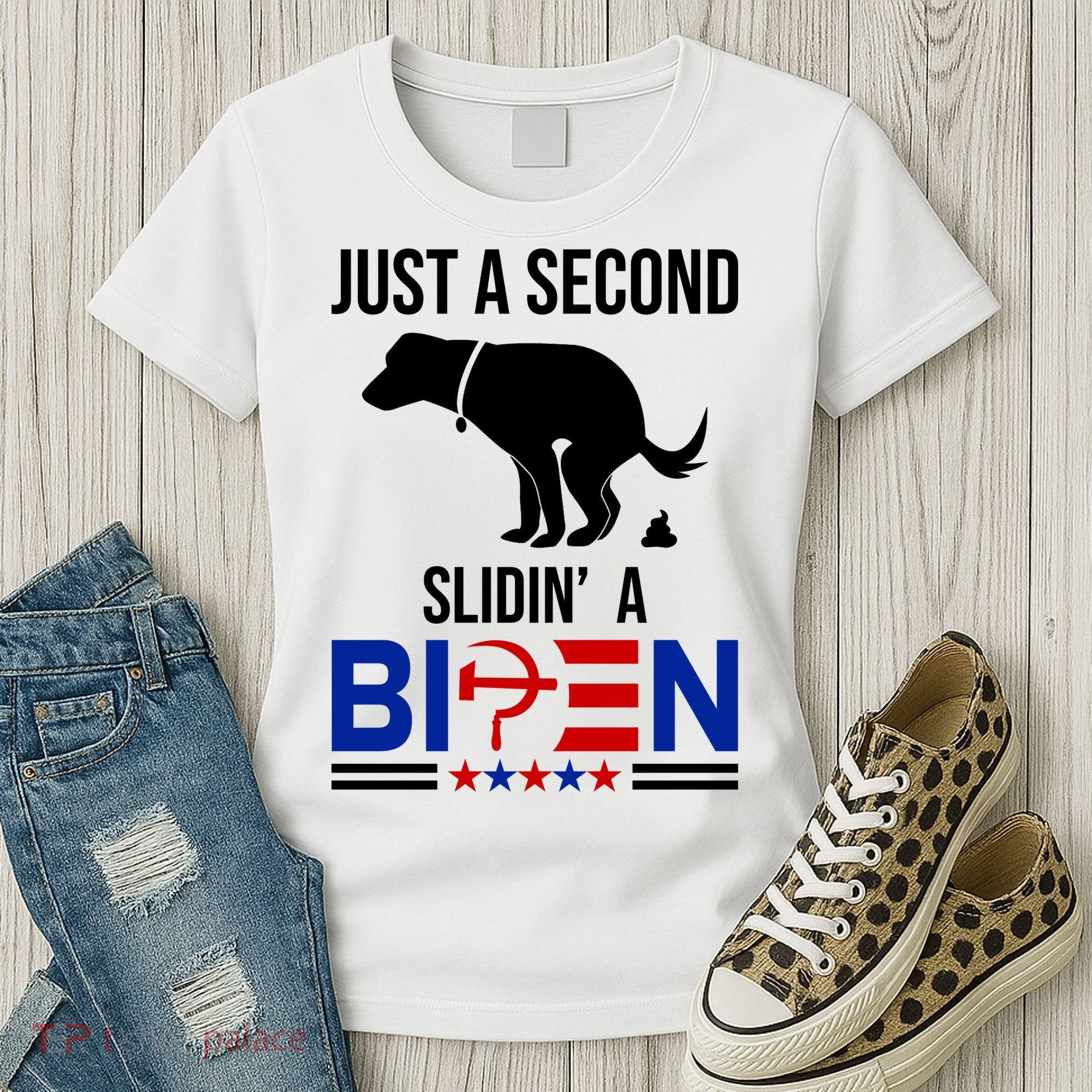 Just A Second Slidin A Biden Funny Dog Women's T-Shirt