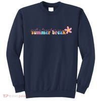 Just A Teacher On Summer Break Flower Sweatshirt thumb 0