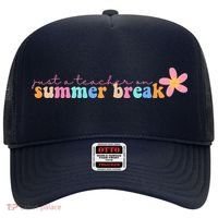 Just A Teacher On Summer Break Flower Hat thumb 0