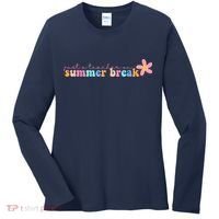 Just A Teacher On Summer Break Flower Women's Long Sleeve Shirt thumb 0