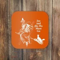 Joe And The Ho Halloween Tee Coaster thumb 0
