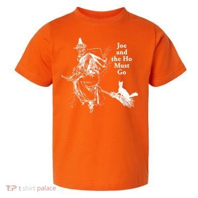 Joe And The Ho Halloween Tee Toddler T-Shirt