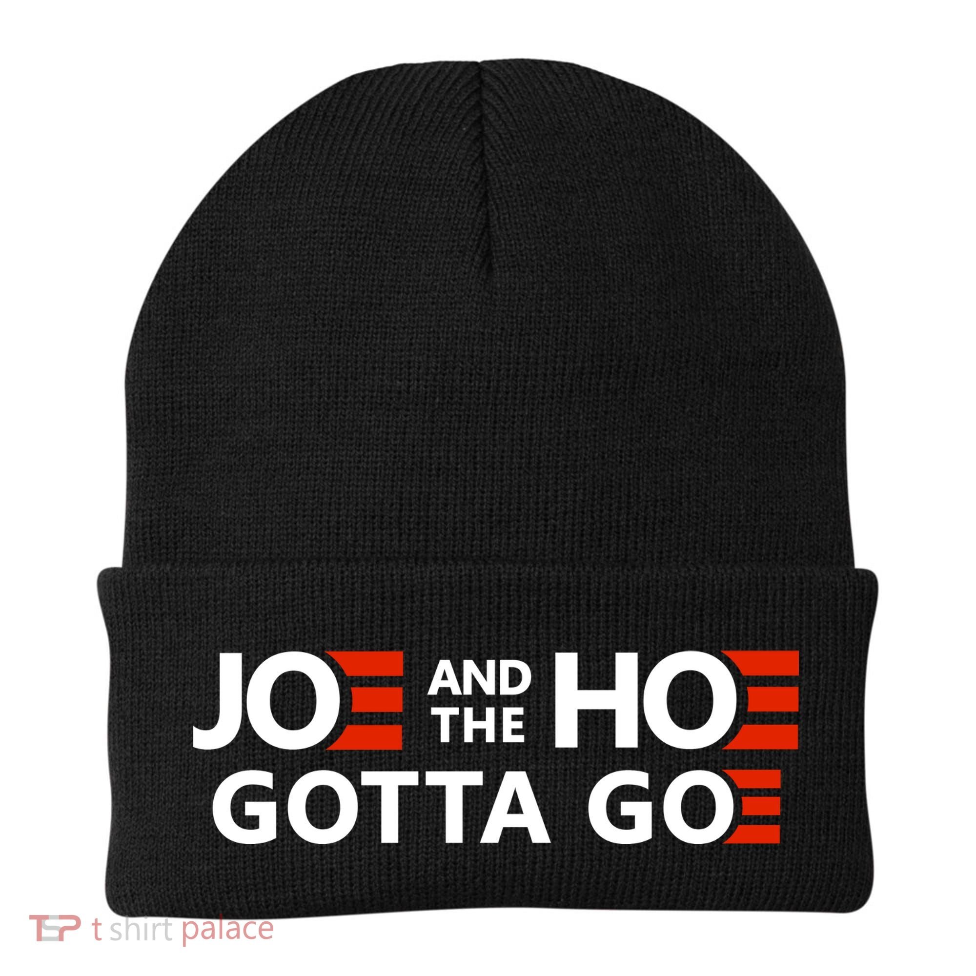Joe And The Ho Gotta Go!! Beanie