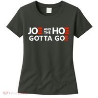 Joe And The Ho Gotta Go!! Women's T-Shirt thumb 0
