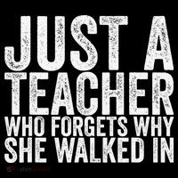 Just A Teacher Who Forgets Why She Walked In Coffee Mug thumb 5