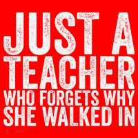 Just A Teacher Who Forgets Why She Walked In Santa Hat thumb 1