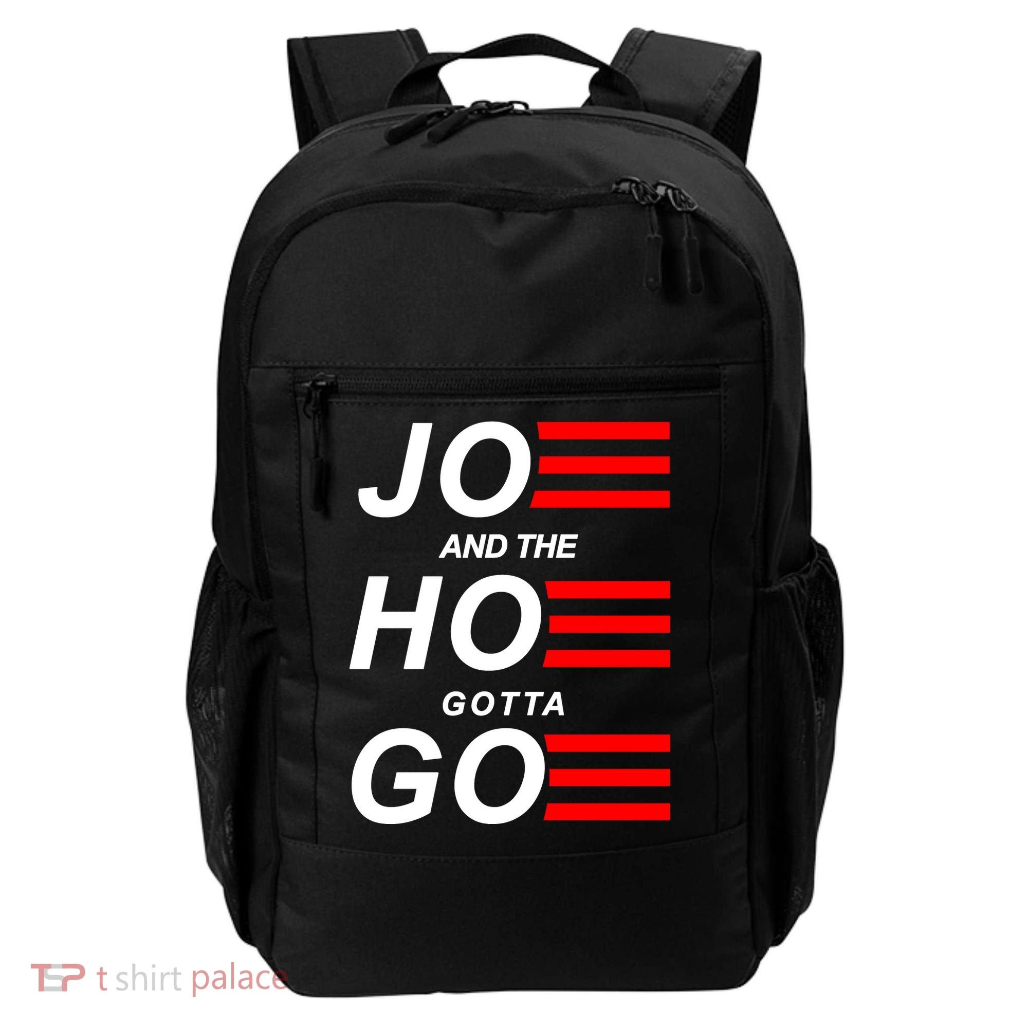 Joe And The Hoe Gotta Go Backpack