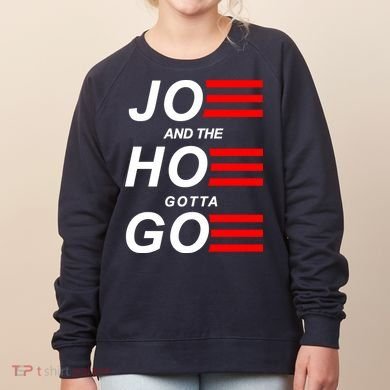 Joe And The Hoe Gotta Go Women's Sweatshirt