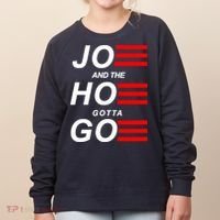 Joe And The Hoe Gotta Go Women's Sweatshirt thumb 0