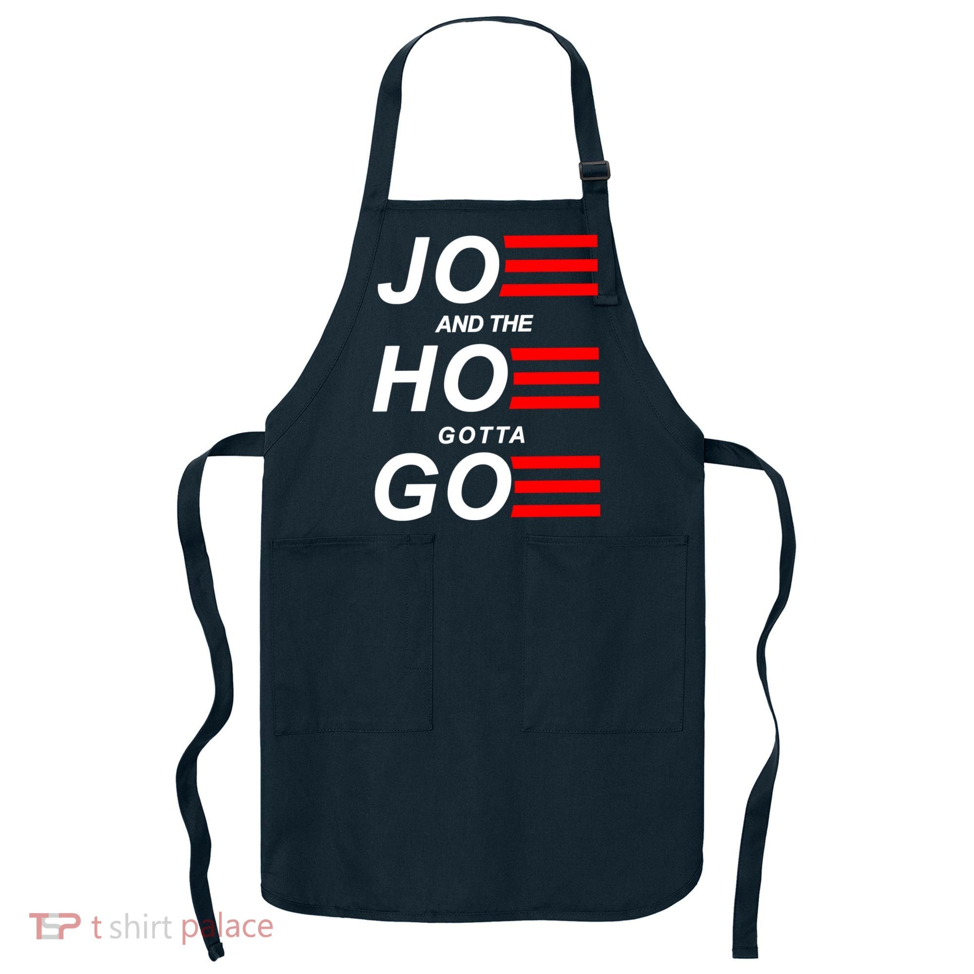 Joe And The Hoe Gotta Go Apron